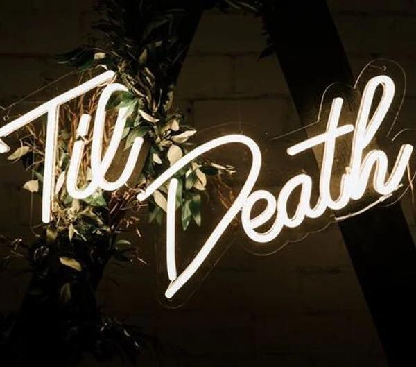 ‘Til Death Neon Light